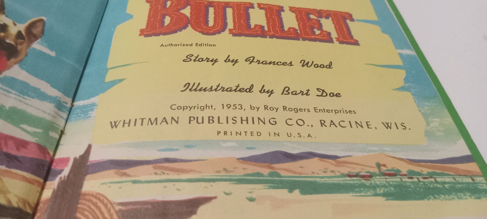 roy rogers bullet Leads The Way 1953 Kids Book Dog Adventure Pre-owned