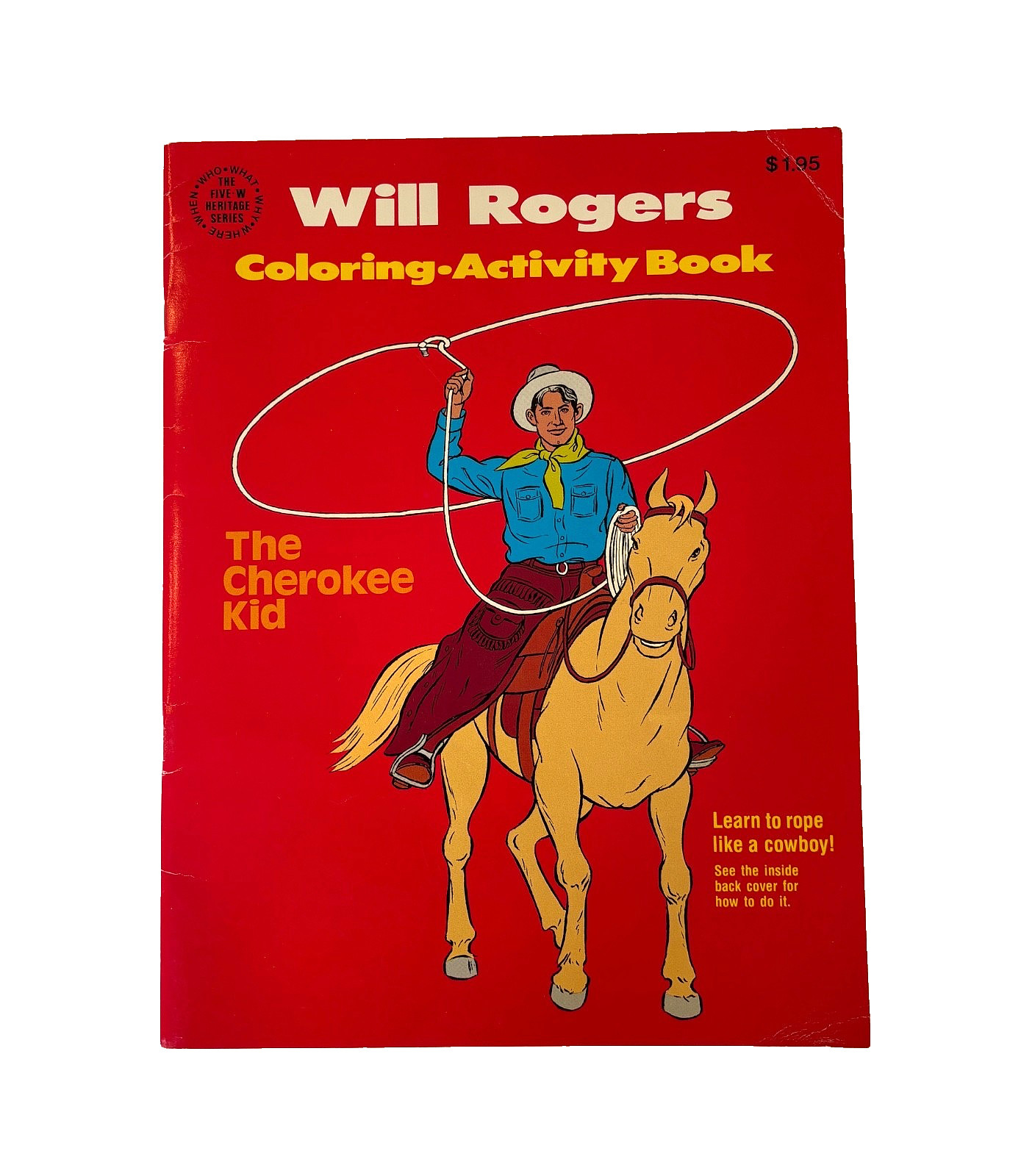 Vtg WILL ROGERS Coloring & Activity Book 1989 Rope Like a Cowboy Humor History