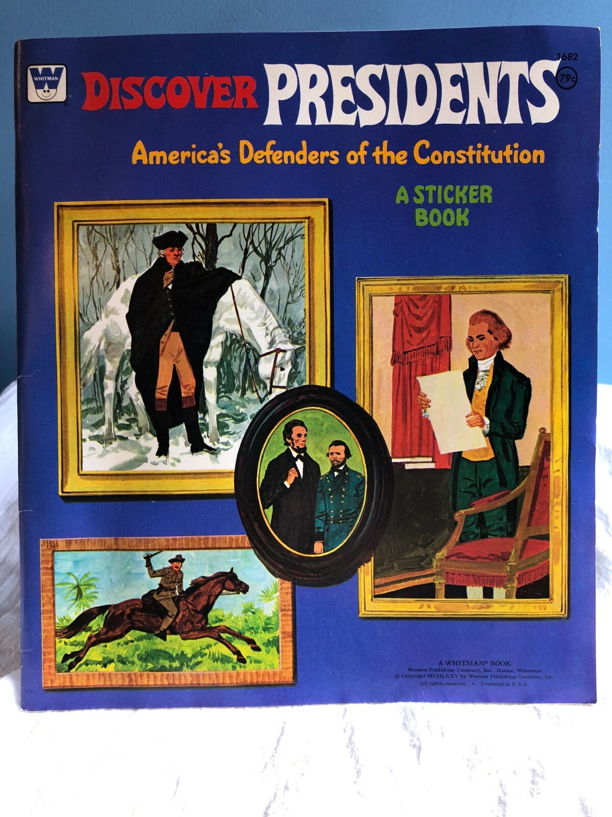 Discover Presidents America’s Defenders of the Constitution 1682 Sticker Bk 1974